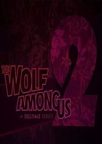 The Wolf Among Us 2